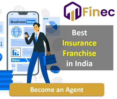 Best Insurance Franchise in India