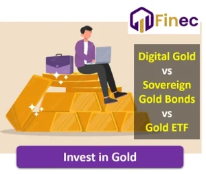 Digital Gold vs Sovereign Gold Bonds vs Gold ETF — Which is the Best Way to Invest in Gold in 2026
