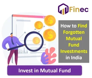 How to Find Forgotten Mutual Fund Investments in India 2026 SEBI MITRA, Inactive Folios, MF Central, KYC & Claim Process
